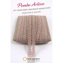 Pembe Arlisse J&uuml;t Hasır Şerit Dekoratif Kenar S&uuml;s&uuml; 1 Metre Paketleme S&uuml;sleme-ARLISSE-103