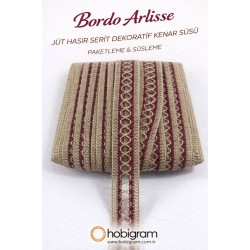 Bordo Arlisse J&uuml;t Hasır Şerit Dekoratif Kenar S&uuml;s&uuml; 1 Metre Paketleme S&uuml;sleme-ARLISSE-105