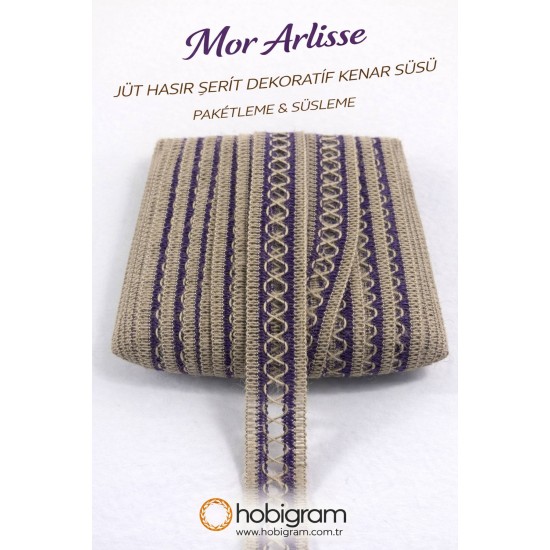 Mor Arlisse J&uuml;t Hasır Şerit Dekoratif Kenar S&uuml;s&uuml; 1 Metre Paketleme S&uuml;sleme-ARLISSE-106