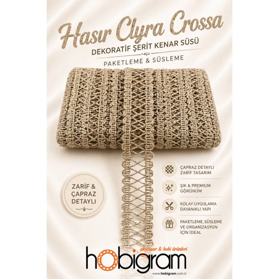 Hasır Clyra Crossa Dekoratif Şerit Kenar S&uuml;s&uuml; 1 Metre Paketleme S&uuml;sleme-CLYRA-7