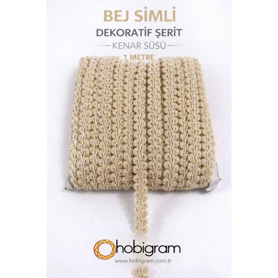 Bej Simli Cornella Ko&ccedil; Boynuzu Dekoratif Şerit Kenar S&uuml;s&uuml; 1 Metre-CORNELLA-101