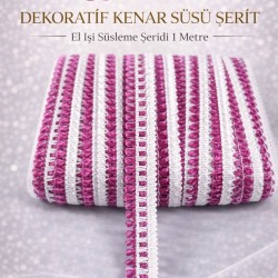 Fuşya Beyaz Lurexia Dekoratif Kenar S&uuml;s&uuml; Şerit &ndash; El İşi S&uuml;sleme Şeridi 1 Metre-LUREXIA-110
