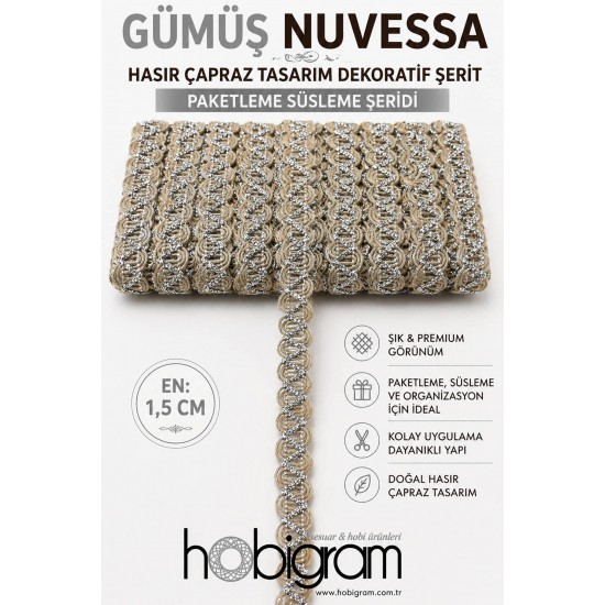 G&uuml;m&uuml;ş Nuvessa Hasır &Ccedil;apraz Tasarım Dekoratif Şerit 1 Metre Paketleme S&uuml;sleme Şeridi-NUVESSA-5
