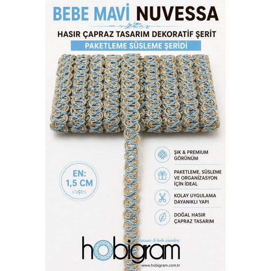 Bebe Mavi Nuvessa Hasır &Ccedil;apraz Tasarım Dekoratif Şerit 1 Metre Paketleme S&uuml;sleme Şeridi-NUVESSA-7