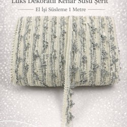Krem G&uuml;m&uuml;ş Seraphine L&uuml;ks Dekoratif Kenar S&uuml;s&uuml; Şerit &ndash; El İşi S&uuml;sleme 1 Metre-SERAPHINE-105