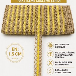 Sarı Tovelia İnce Form Vurgulu Hasır Dekoratif Şerit 1 Metre Paketleme S&uuml;sleme-TOVELIA-1
