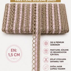 Pembe Tovelia İnce Form Vurgulu Hasır Dekoratif Şerit 1 Metre Paketleme S&uuml;sleme-TOVELIA-3