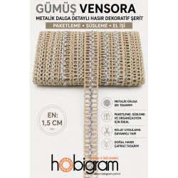 G&uuml;m&uuml;ş Vensora Metalik Dalga Detaylı Hasır Dekoratif Şerit 1 Metre Paketleme S&uuml;sleme-VENSORA-1