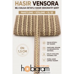 Hasır Vensora Bej Dalga Detaylı Hasır Dekoratif Şerit 1 Metre Paketleme S&uuml;sleme-VENSORA-2